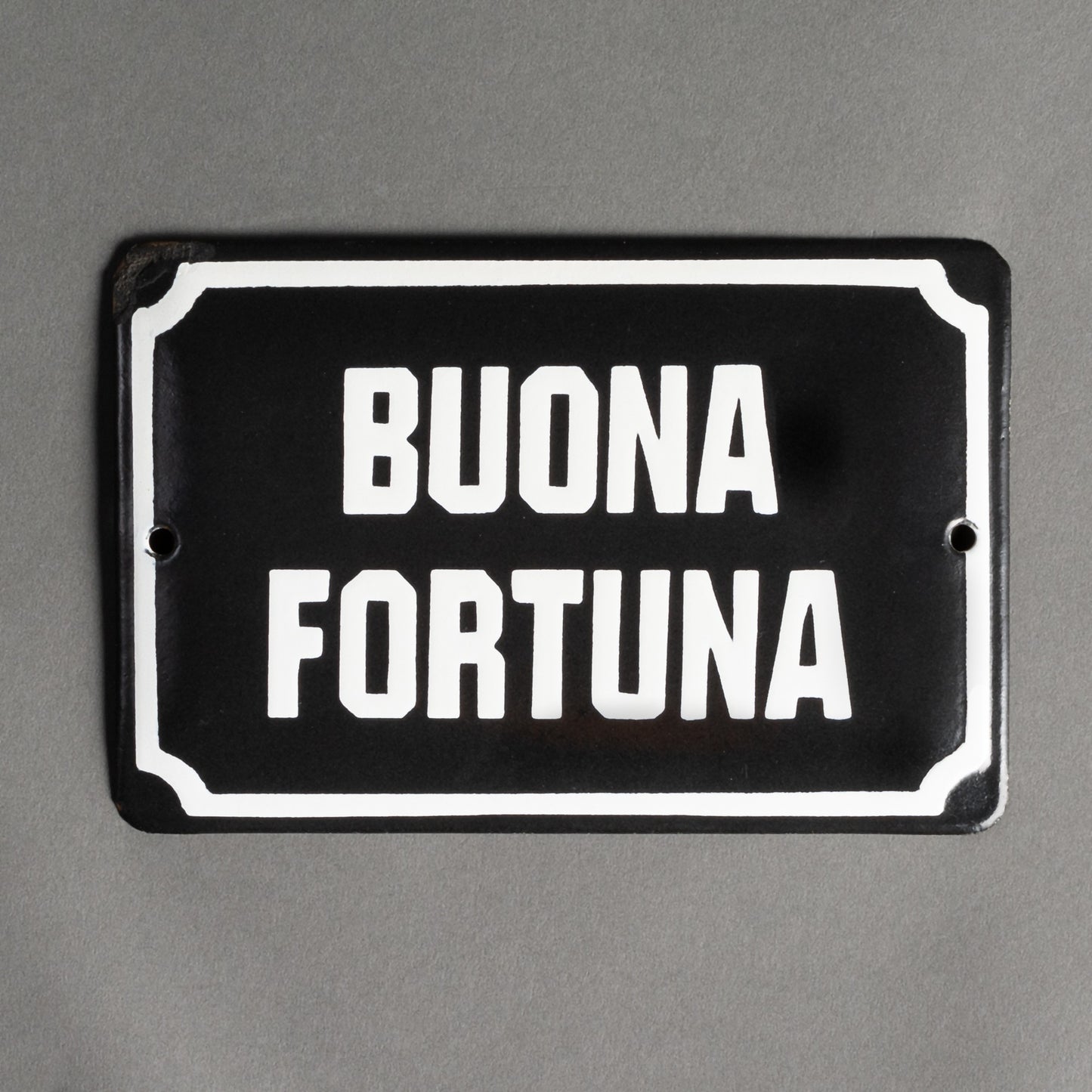 PLACA DE FERRO - BUONA FORTUNA