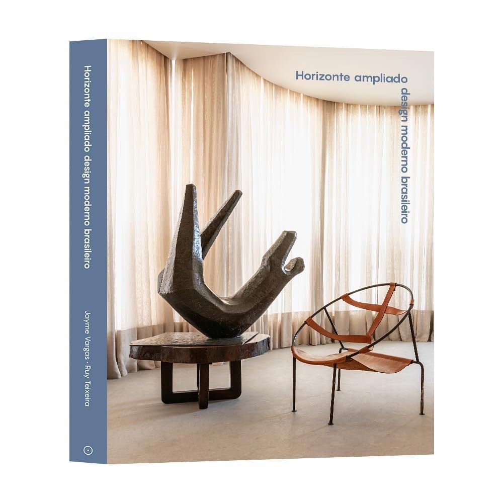 LIVRO HORIZONTE AMPLIADO: DESIGN MODERNO BRASILEIRO