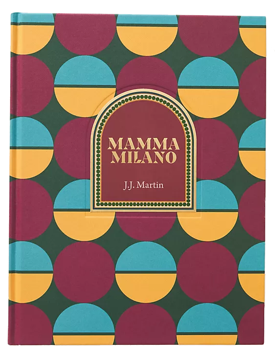 LIVRO MAMMA MILANO BY J.J. MARTIN